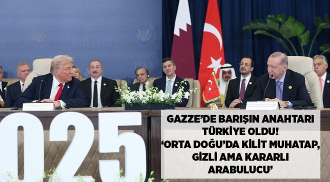 Gazze’de barışın anahtarı Türkiye oldu! ‘Orta Doğu’da kilit muhatap, gizli ama kararlı arabulucu’